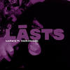 LĀSTS (feat. Wizlijs) - LUCIFERS&Wizlijs