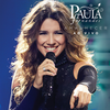 Não Precisa (Ao Vivo Em São Paulo / 2016) - Paula Fernandes