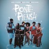 Ponte y Piensa - Dary y Kaizen&Sago Music&Baby Lores