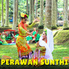 Perawan Sunthi - Luvi&Monisa