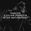 Seven Nation Army - Gaullin&Julian Perretta