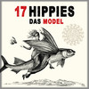 Das Model - 17 Hippies