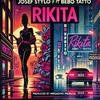 RIKITA (feat. Bebo Tatto) - Josef Stylo&Bebo Tatto