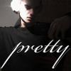 Pretty - BlurryVision