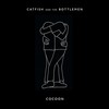 Cocoon (Explicit) - Catfish And The Bottlemen