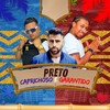 PRETO CAPRICHOSO E GARANTIDO (Explicit) - DJ Da Penha 22&Mc Galan&Dj Diogo Calderaro&Dj Tonclay