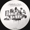 Marvellous (Original Mix) - Jamie Berry
