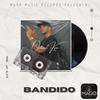 Bandido (feat. MAGO MUSIC RECORDS) (Jay Elite Remix|Explicit) - Odanel Km&Jay Elite&MAGO MUSIC RECORDS