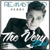 Oh, How I Miss You Tonight (Remastered) - Perry Como