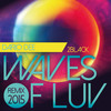 Waves of Luv (Dario Dee Remix 2015) - 2Black