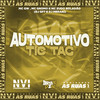 Automotivo Tic Tac (Explicit) - MC GW&MC Gnomo&MC Zudo Boladão&DJ GF7&DJ MERAKI