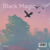 Black Magic (ARSJ7 remix) (Remix) - ARSJ7