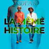 LA MEME HISTOIRE - Toofan