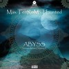 Haunted - Max TenRom
