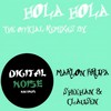 Hola Hola (Marlon Krupa Ros Pierdol Remix) - Milkwish