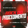 ROCK DO PROCEDIMENTO (Explicit) - DJ Lobão ZL&DJ Nog&Mc GW&Mc Danflin