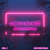 Cruising (Instrumental) - Mel J&Maydenfield