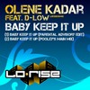 Baby Keep It Up (feat. D-Low) - Olene Kadar