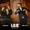 Luje - Arber Mavraj&Lendita Selimi