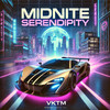 Midnite Serendipity - VKTM