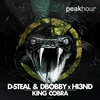 King Cobra - D-Steal&Dbobby&Hi3ND