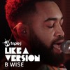 Under The Bridge - B Wise