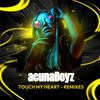 Touch my Heart (Lloyd Baker Remix) - Acuna Boyz&Lloyd Baker