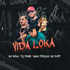 Vida Loka - MC Boka&DJ Rene&Mc Raff