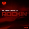 Rockin (Original Mix) - Rolvario&Moe Aly