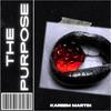 The Purpose - Kareem Martin