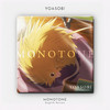 Monotone - YOASOBI