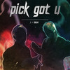 Pick got u - ㈜엔픽플&Jay&얼돼 (Errday Jinju)