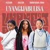 Uyangijabulisa Edit 2 (feat. Naledi Aphiwe & Nomfundo Moh) - Fezeka Dlamini&Naledi Aphiwe&Nomfundo Moh