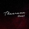 Thaarame (Cover) - Vernon G Segaram&Diluckshan Jeyaratnam&Athisaiyan Suresh