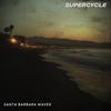 Santa Barbara Waves - Supercycle&Sahak Dulguerian&Jon Worthy