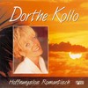 Hoffnungslos Romantisch - Dorthe Kollo