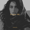 Forgive Me - Hashashin