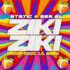 Ziki Ziki (Explicit) - Static & Ben El&Snoop Dogg&Lil Baby