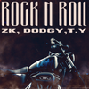 Rock N Roll (Explicit) - Dodgy&(CGM) ZK&CGM&(CGM) TY