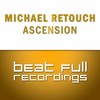 Ascension (Sergey Wednesday Remix) - Michael Retouch