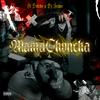 MamaChoncha (Explicit) - Dj Jester&Jose Dolche