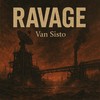 Ravage - Van Sisto