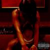 Fantasies (Interlude) (Explicit) - 713 JMilly