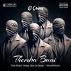 Themba Bani (feat. Mulest Vankay, Dess Da Deejay & Ofentse Vocals) - El Codey&Mulest vankay&Dess Da Deejay&Ofentse Vocals