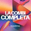 LA COMBI COMPLETA (feat. Esteban Siciliano) - Matias Emmanuel&Esteban Siciliano
