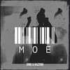 Moe (Explicit) - DIME&Dazzino