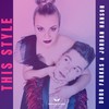 This Style - Doro Farkas&Jordan Hanson