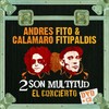 Donde todo empieza (Fito & Fitipaldis- 2 son multitud) - Fito y Fitipaldis&Andres Calamaro