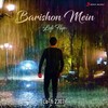 Baarishon Mein (Lofi Flip) - Lo-fi 2307&Darshan Raval