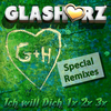 Ich will Dich 1x 2x 3x (DJ Tapestop Club Mix) - Glasherz